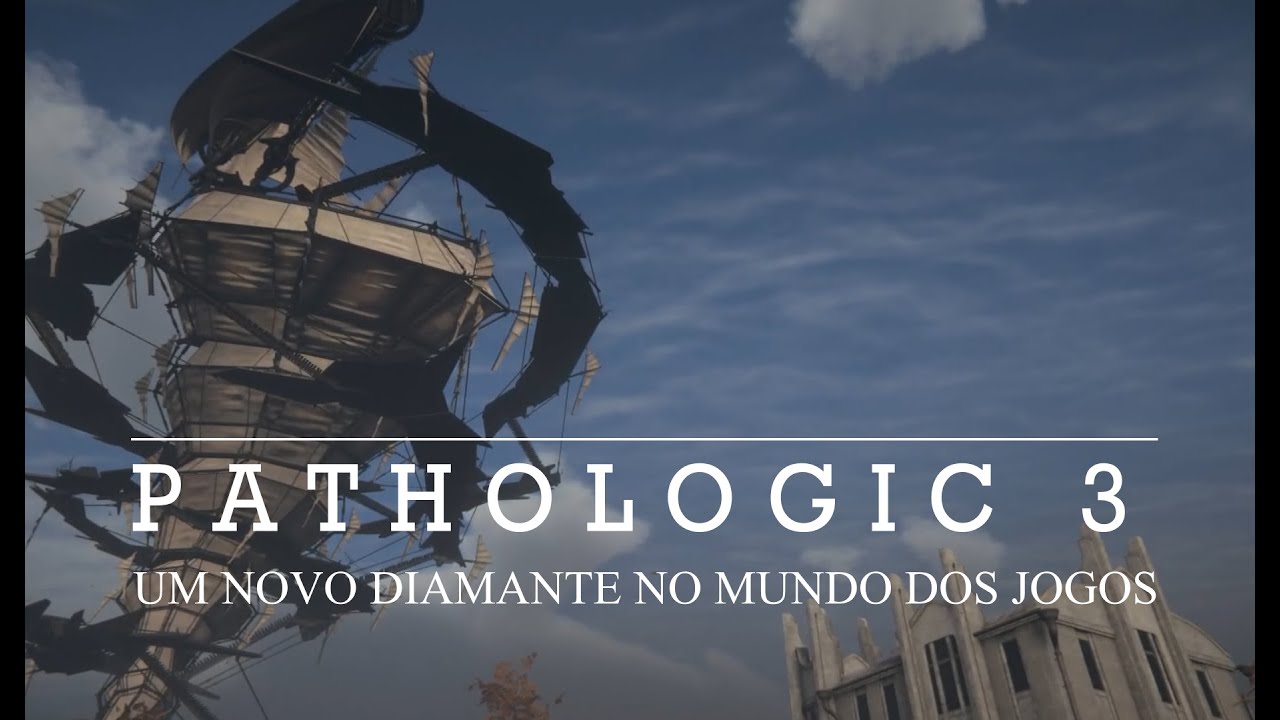 EXAMINANDO PATHOLOGIC 3: Um novo diamante no mundo dos jogos (?)