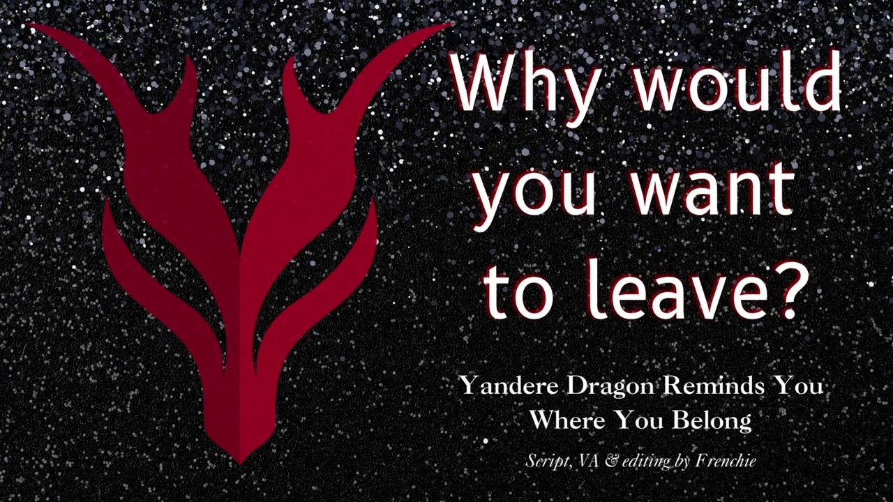 Yandere Dragon Reminds You Where You Belong | Audio RP F4A