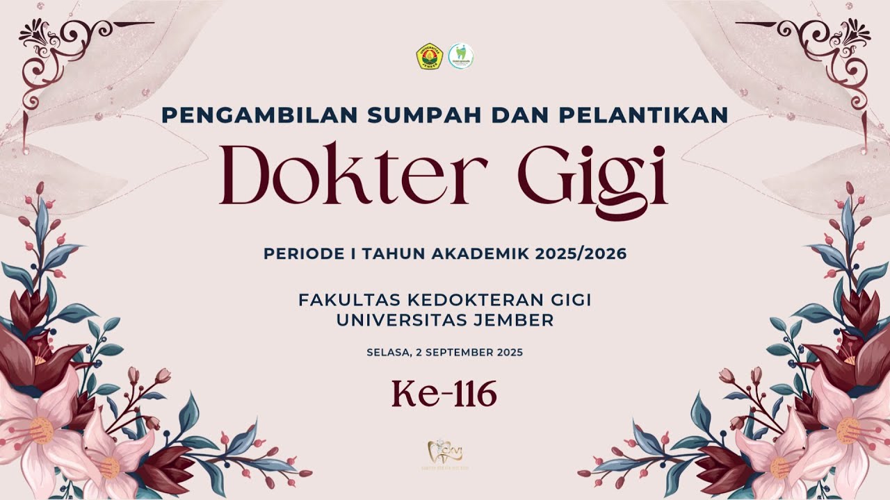 Pengambilan Sumpah dan Pelantikan Dokter Gigi ke 116  Periode 1 Tahun Akademik 2025/2026