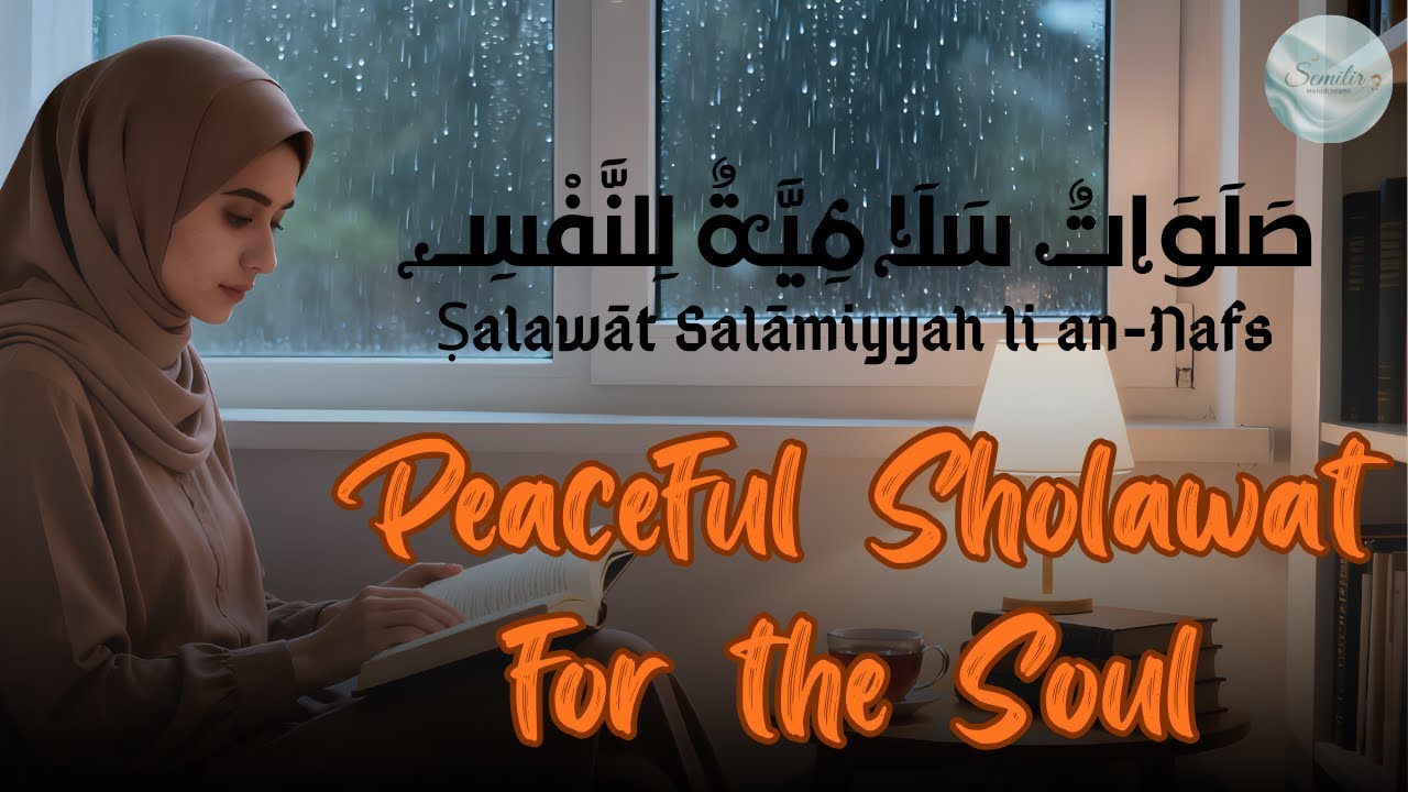 Spiritual Sholawat - Find Your Calm with This Healing Islamic Music