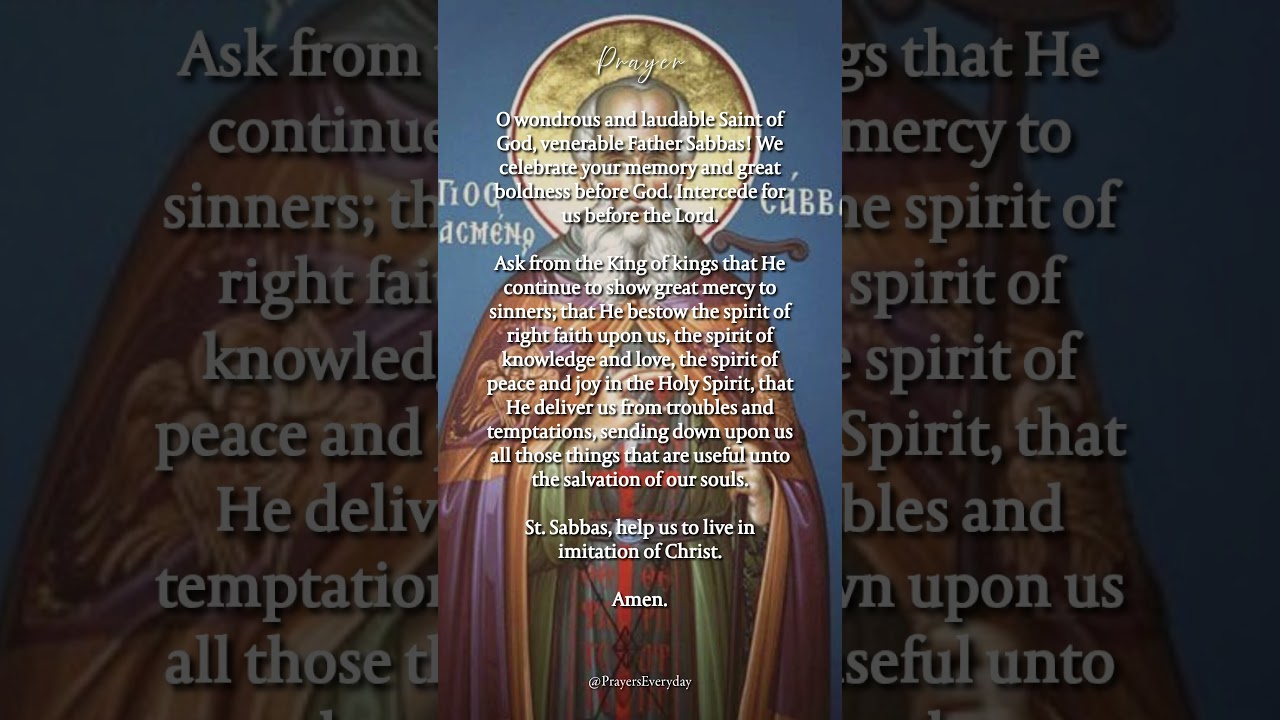 Saint of the Day | December 5: Saint Sabas (Sabbas the Sanctified)