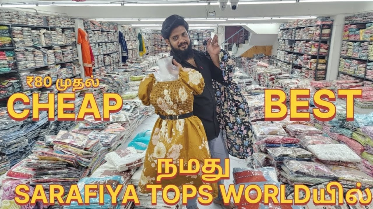 ₹80 முதல் CHEAP AND BEST COLLECTIONS | நமது SARAFIYA TOPS WORLD | AARIFA | LIVA | AVAASA | NAVKAR...