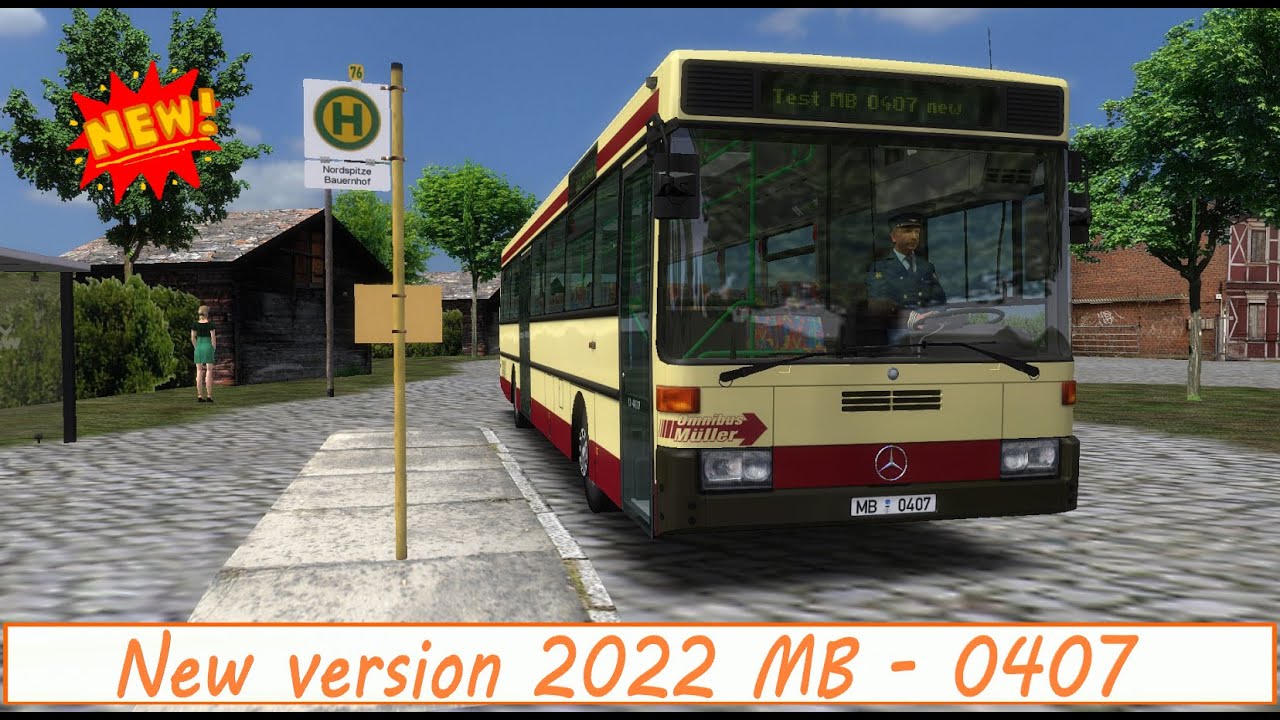 Omsi 2 / New version MB - 0407