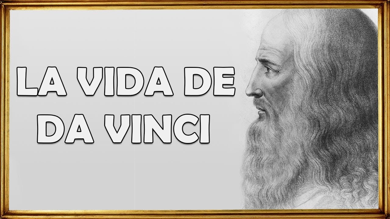 🤯 La MEJOR BIOGRAFÍA de LEONARDO DA VINCI | Toda su VIDA en 10 MINUTOS
