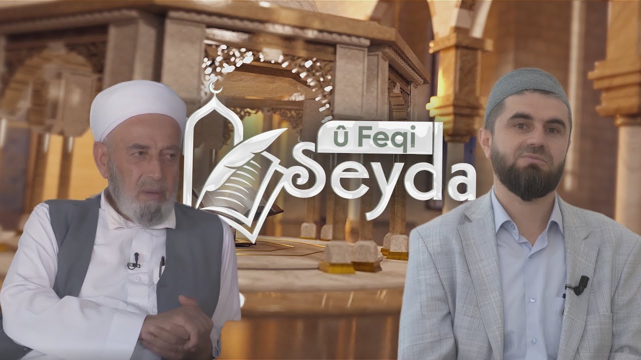 FEQÎ Û SEYDA - BEŞA 7.