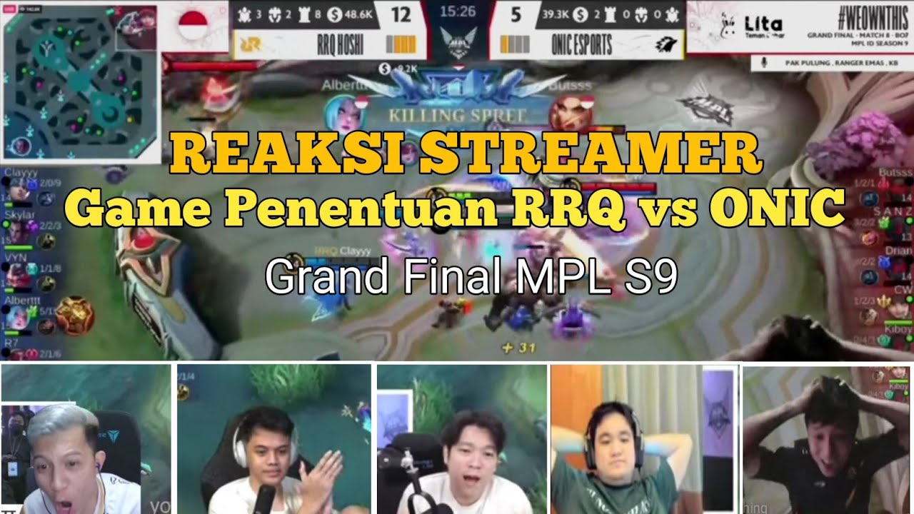 Reaksi youtuber streamer RRQ vs Onic Final Mpl S9