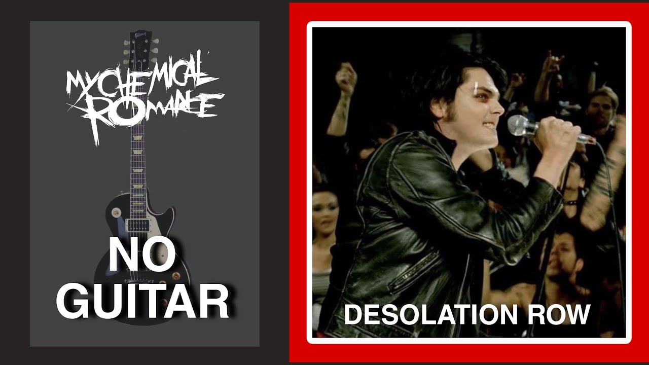 My Chemical Romance - DESOLATION ROW (Guitar Backing Track) (NO GUITAR)
