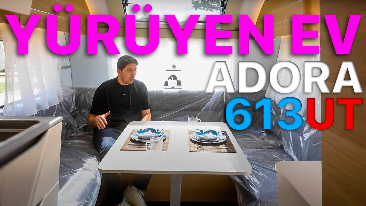 KAMPTA EV KONFORU | ADRİA ADORA 613 UT