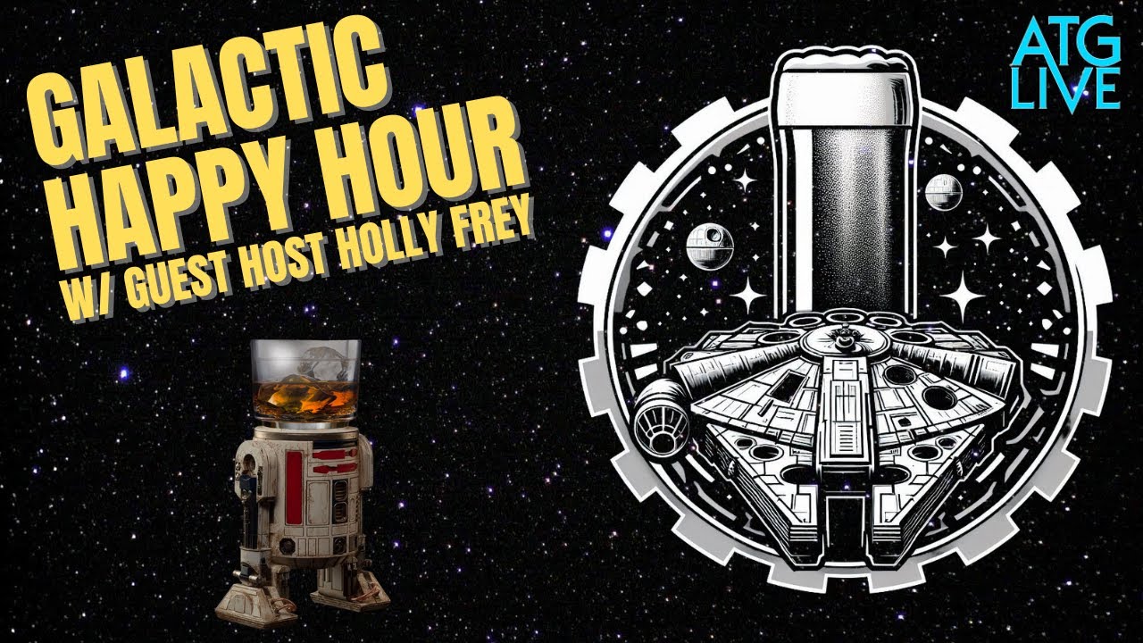 ATGLive: Galactic Happy Hour w/ Holly Frey