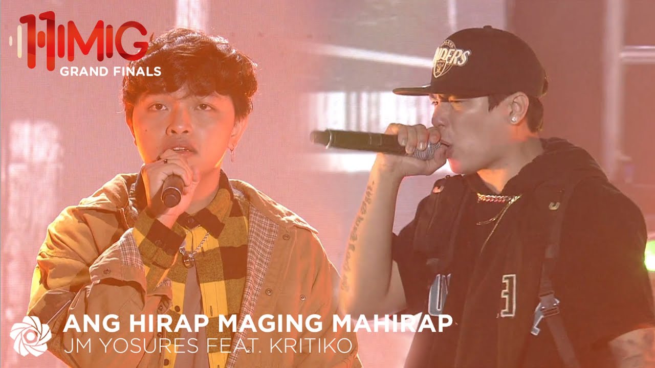 Ang Hirap Maging Mahirap - JM Yosures feat.  Kritiko | Himig 11th Edition Grand Finals