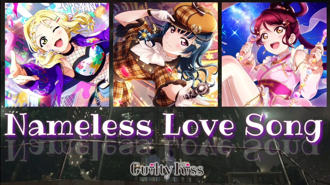 Guilty Kiss - Nameless Love Song || [ Color Coded {Kan/Rom/Eng} ]
