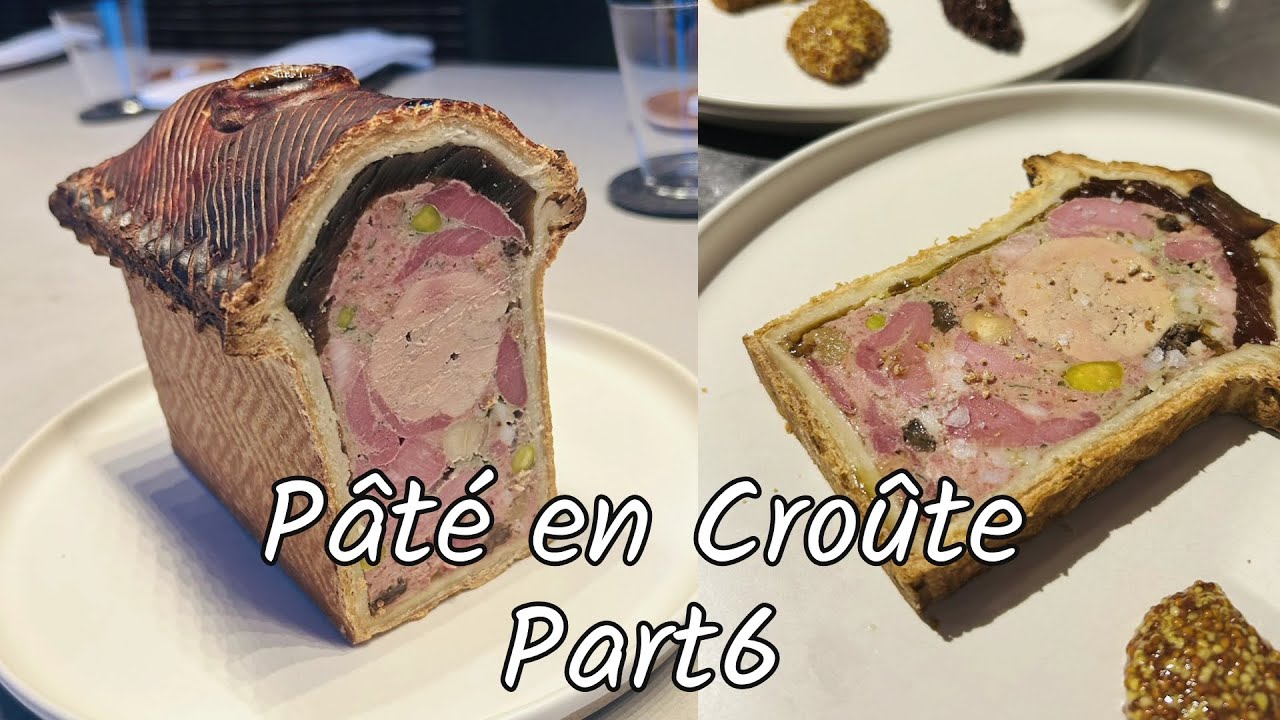 パテアンクルートPart6【Pate en Croute】
