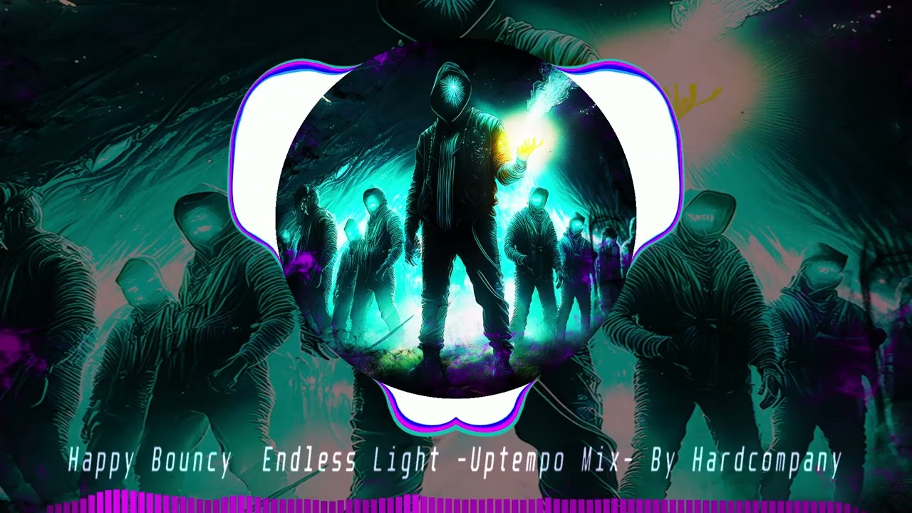 Happy Bouncy Endless Daylight  -Uptempo Mix-  [BY HARDCOMPANY]