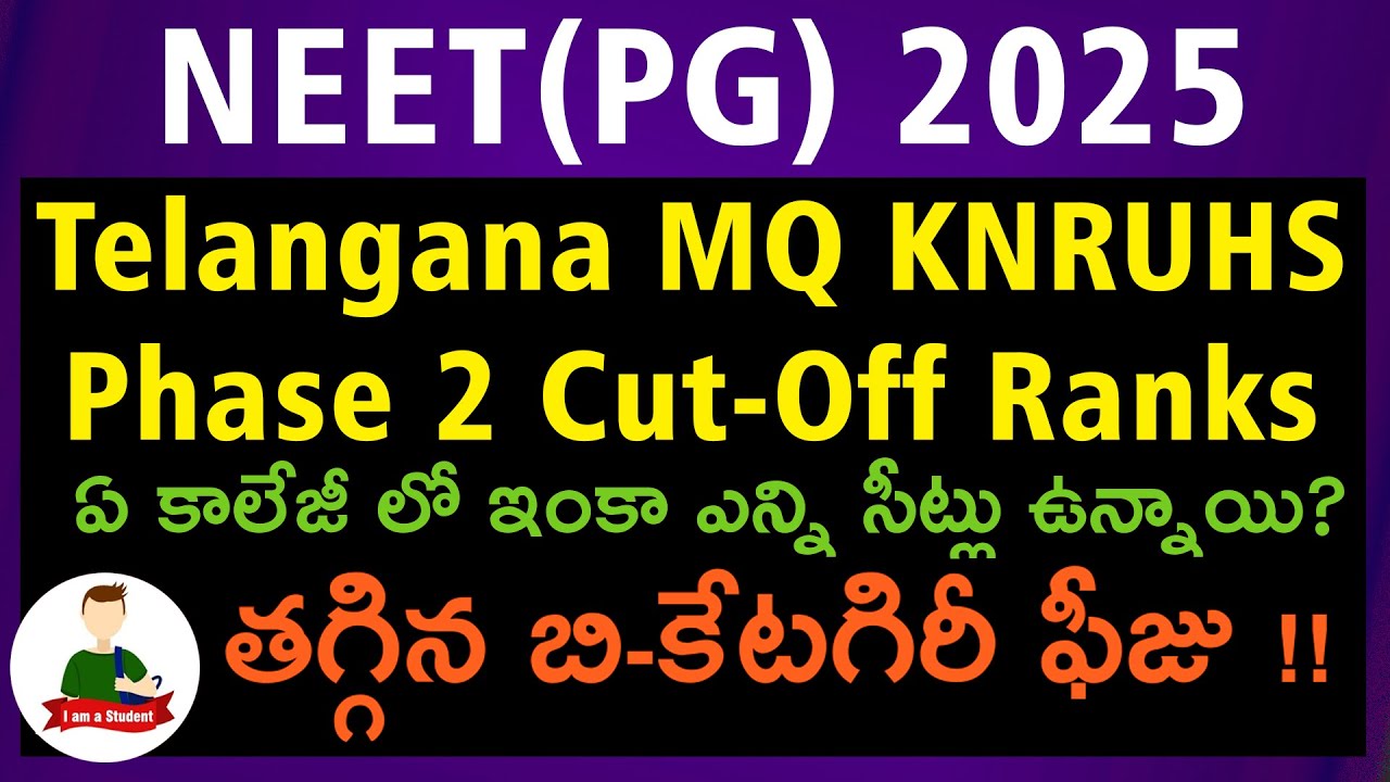 KNRUHS NEET PG 2025 🔥 2nd Phase MQ Allotment List + B-Category Fee Reduced! Big Chance