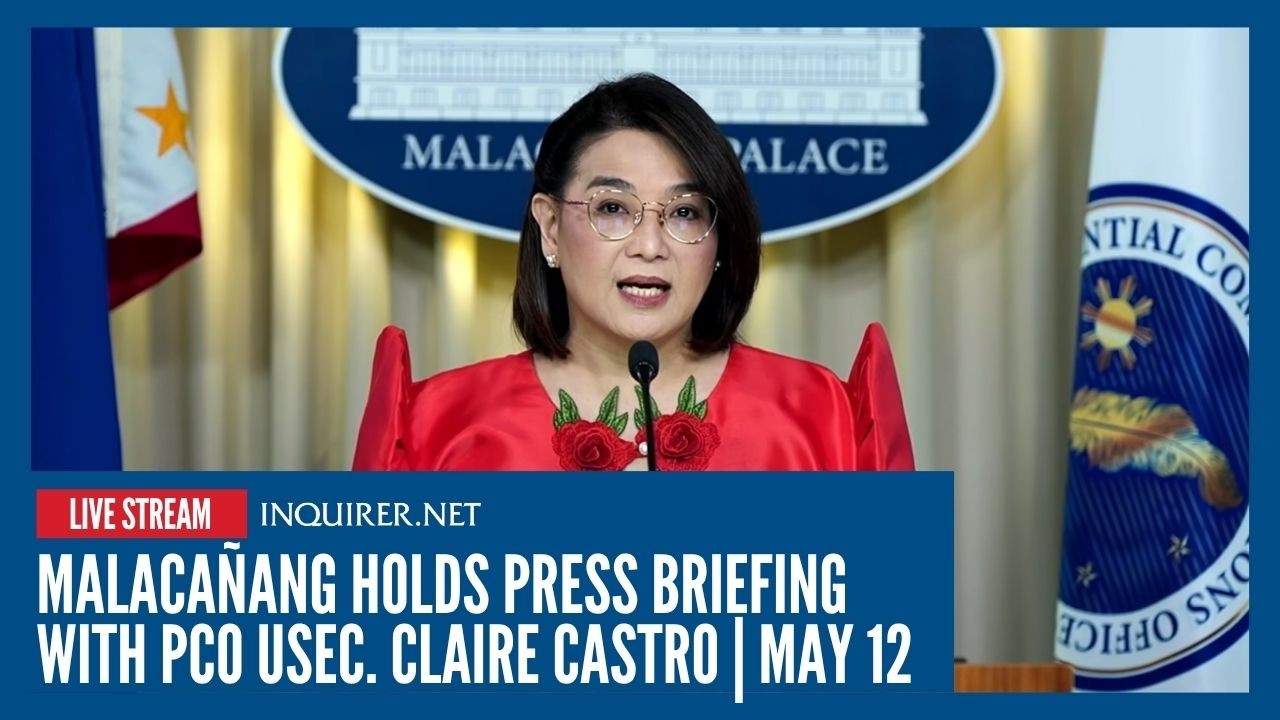 LIVE: Malaca&ntilde;ang holds press briefing with PCO USec. Claire Castro | May 12