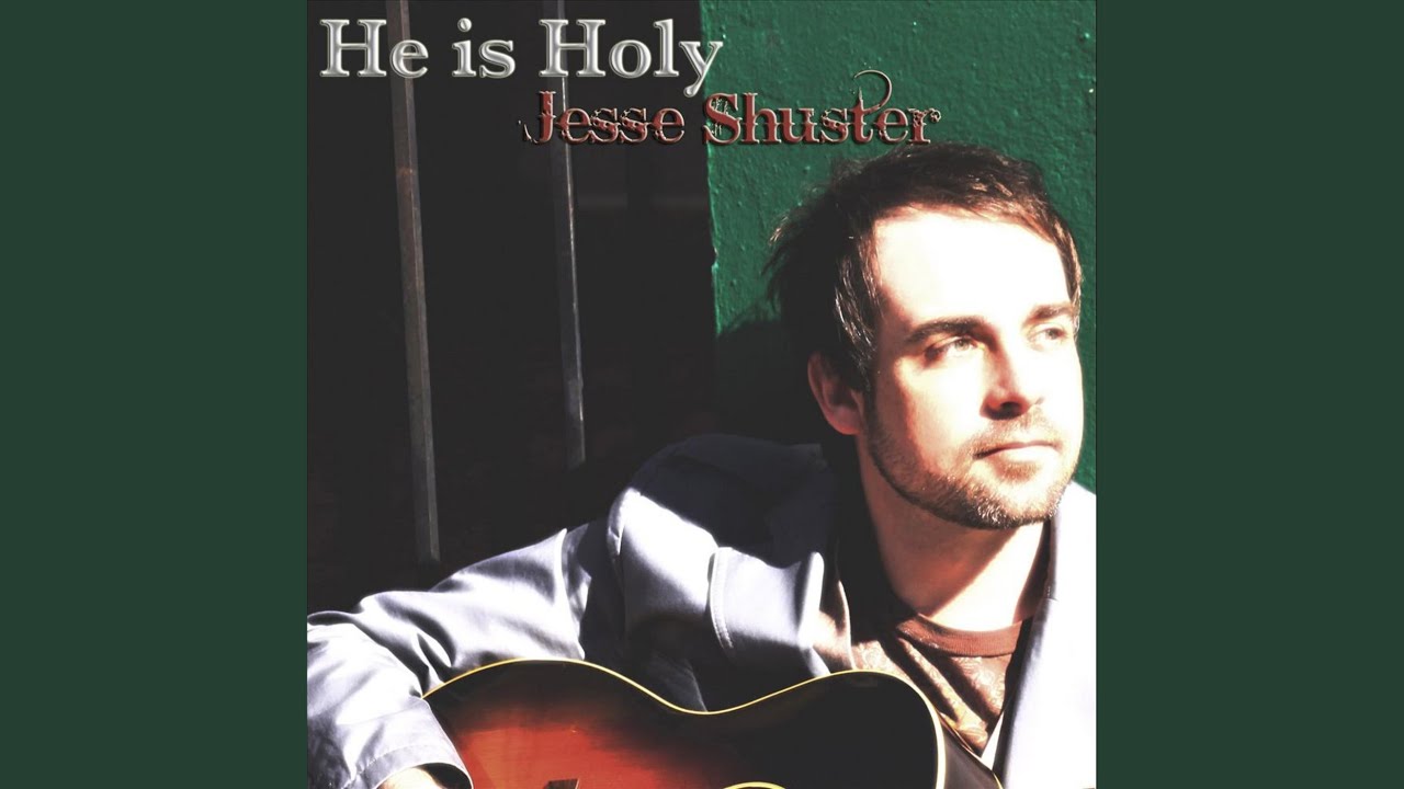 He Is Holy