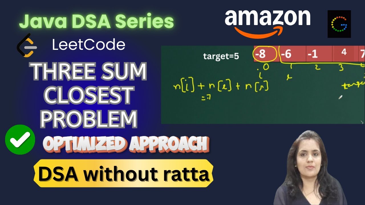 threesum closest leetcode java