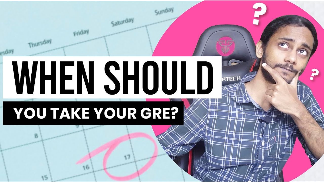 When to write the GRE exam for Fall 22 intake | Last date to take the GRE by