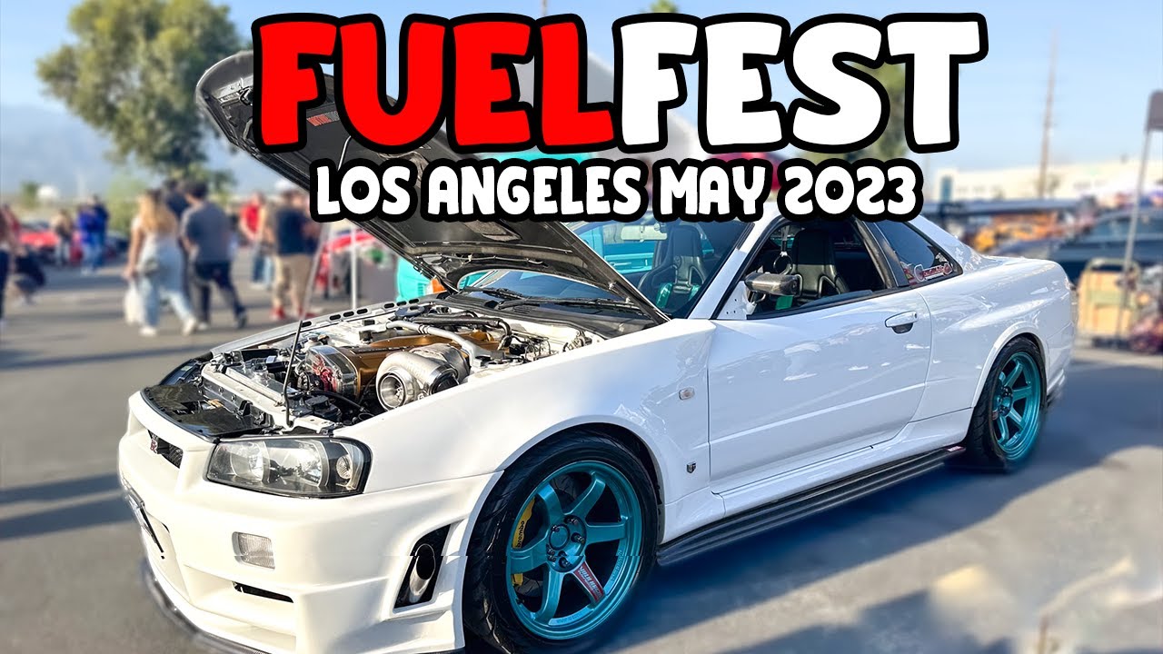 Fuel Fest 2023 Los Angeles, CA l FULL WALKTHROUGH, ALL CARS!