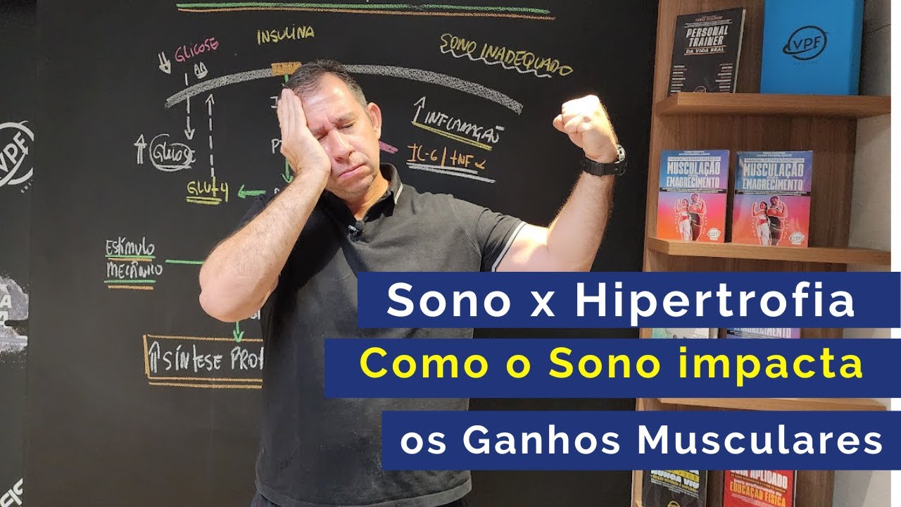 Sono vs Hipertrofia: Como o Sono Impacta os Ganhos Musculares?