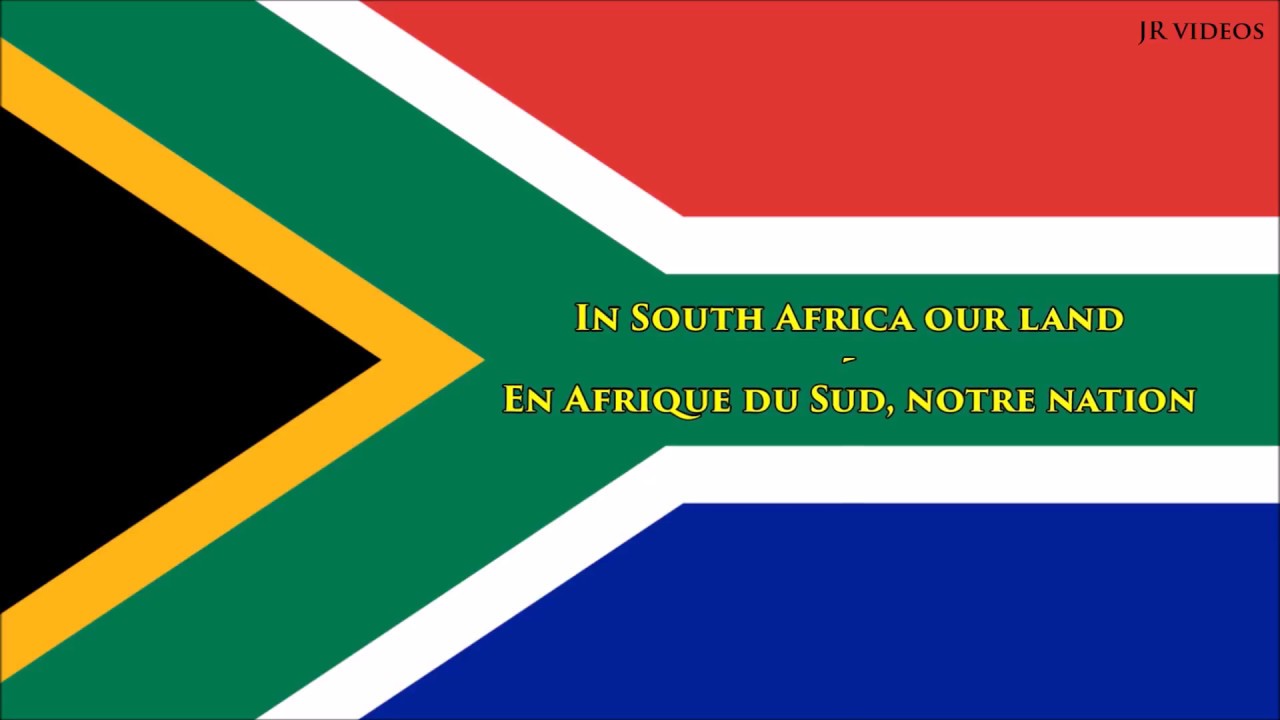 Hymne national sud-africain (traduction) - Anthem of South Africa (French)