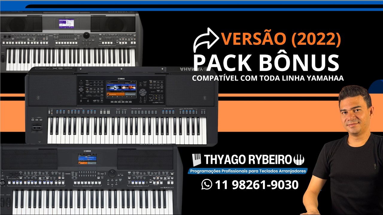 PACKBÔNUS-V3  - YAMAHA LINHA 70/75/SX/GENOS/TYROS5 2022 By Thyago Rybeiro