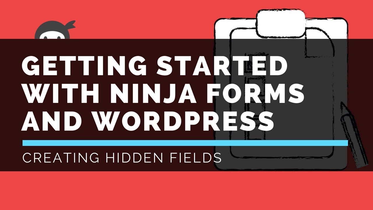 Ninja Forms - Hidden Fields - LattePress Tutorials