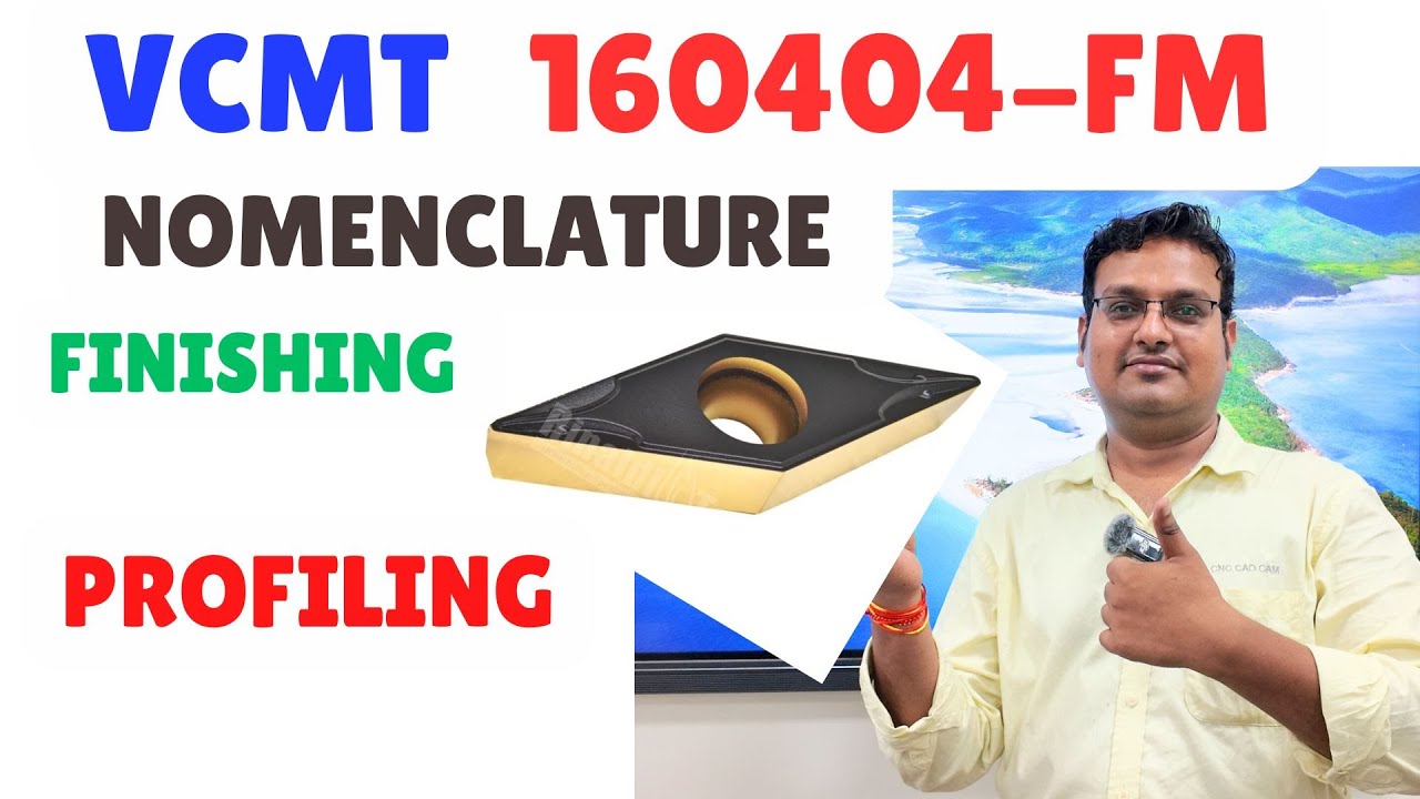 VCMT Insert Nomenclature Explained | Each Letter Meaning in CNC Turning - CNC INSERT NOMENCLATURE
