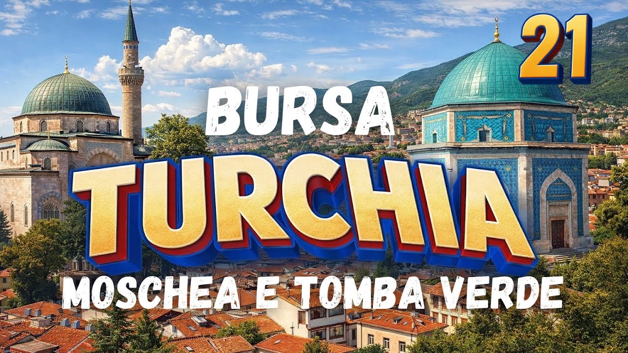TURCHIA (parte 21) BURSA - Moschea Verde Yesil Cami e partenza per SAFRAMBOLU.#turchia #turkey