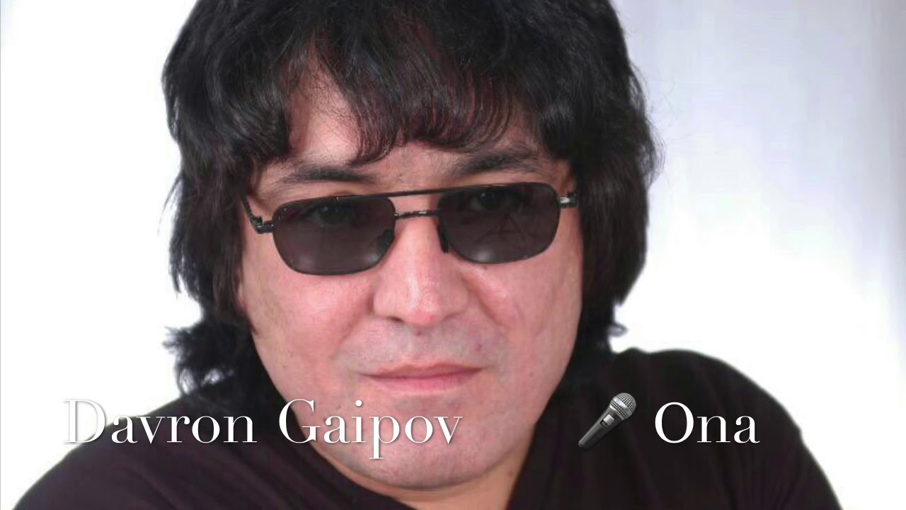 Даврон Гаипов-Она . Davron Gaipov - Ona. Бошка версия, Мухлислар учун