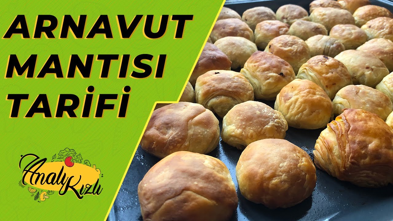 Lokum Gibi ARNAVUT MANTISI Tarifi! Evde Deneyen Bayılıyor! - Analı Kızlı