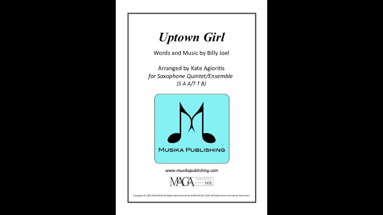 Uptown Girl - Billy Joel - Saxophone Ensemble - Sheet Music 🎶
