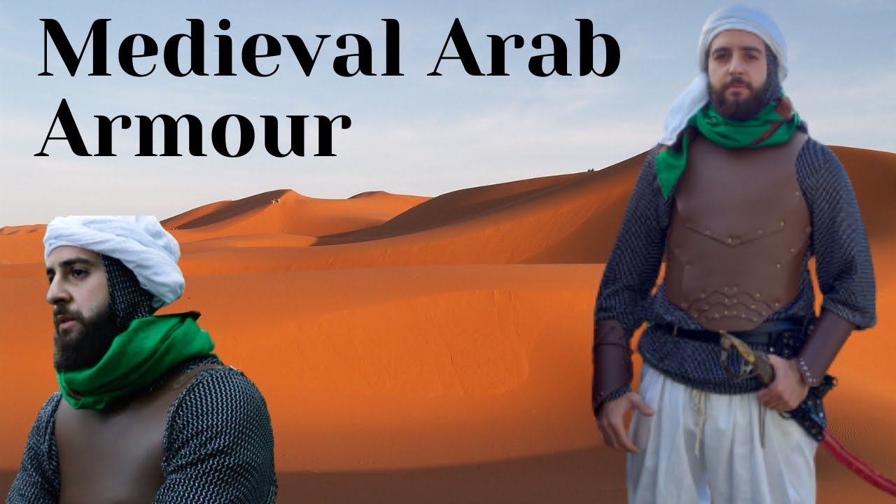 Getting dressed in Middle Eastern armour