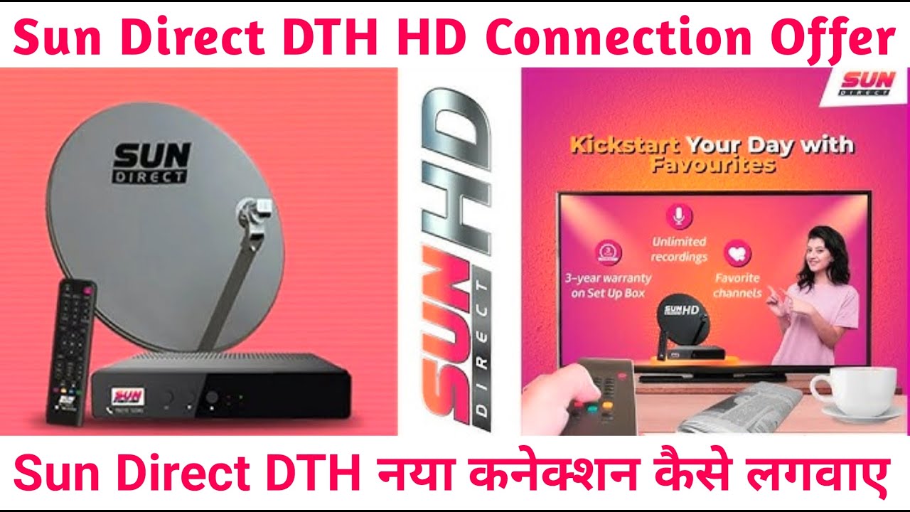Sun Direct New Connection Offers | How to Get Sun Direct HD Set Top Box Vs Tata Play Airtel Dish TV