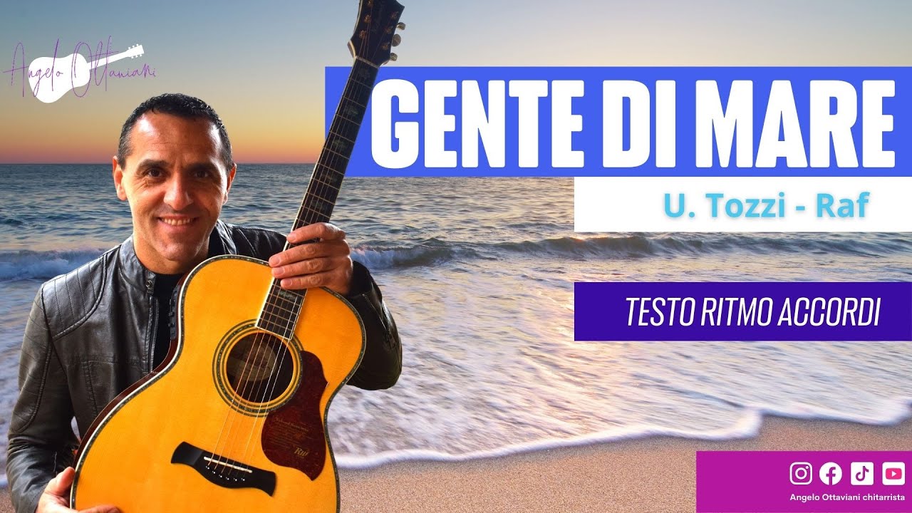 Gente di mare - U. Tozzi e Raf - Chitarra