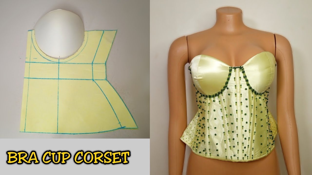 How to cut and sew a corset with bra cup *Easy Corset with Bra cup * no pattern needed!