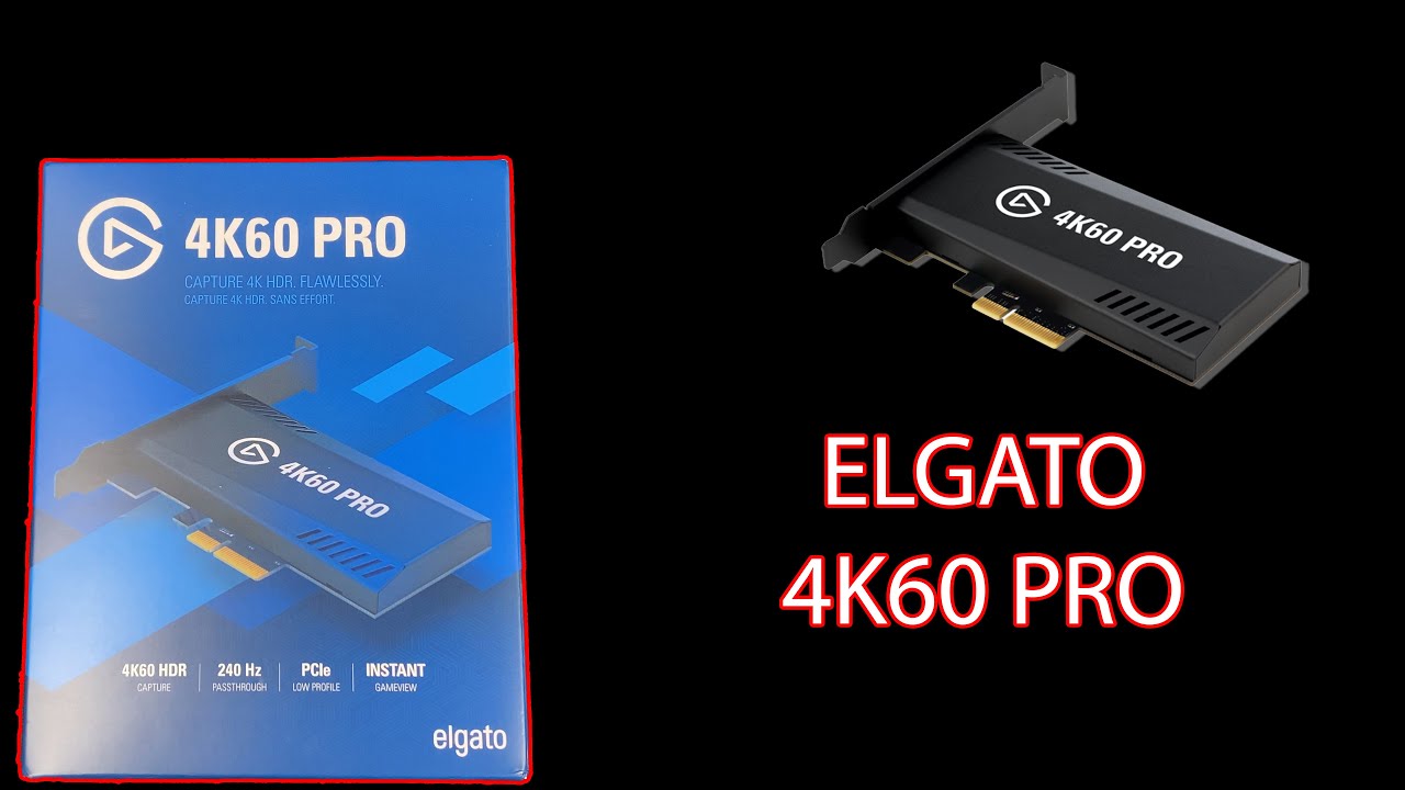 UNBOXING|SETUP: ELGATO 4K60 PRO MK.2