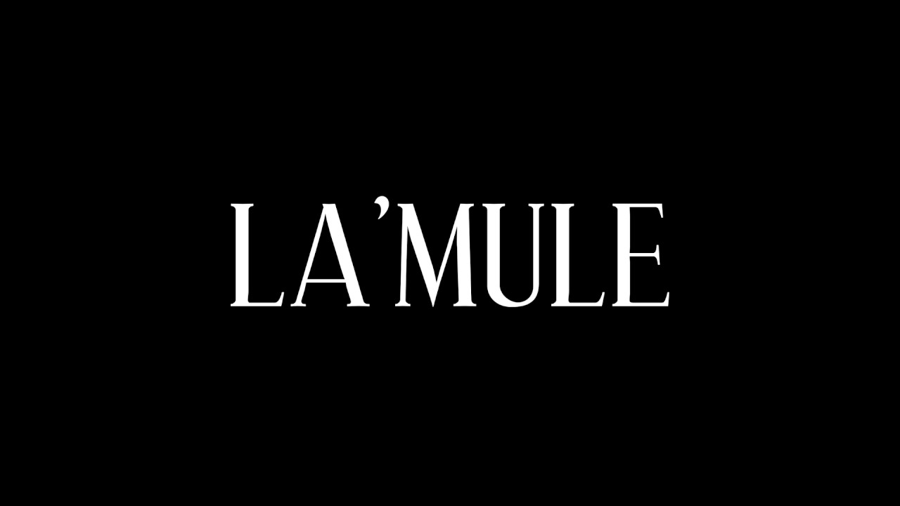 La'Mule - Climax
