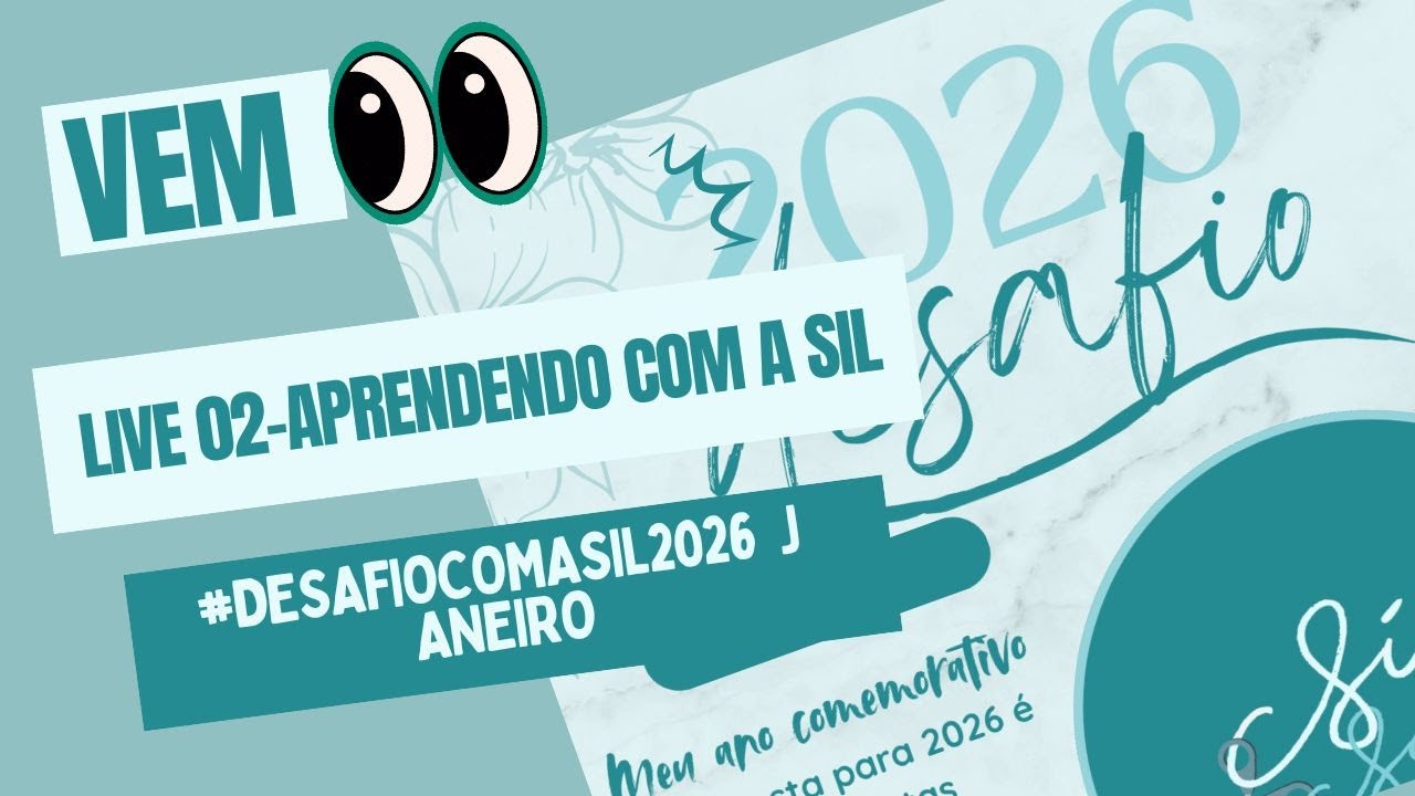 LIVE 02 - APRENDENDO COM A SIL