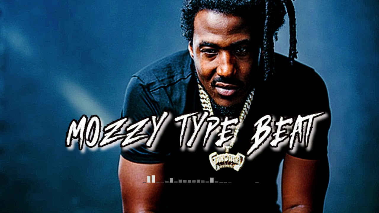 Mozzy type beat | 