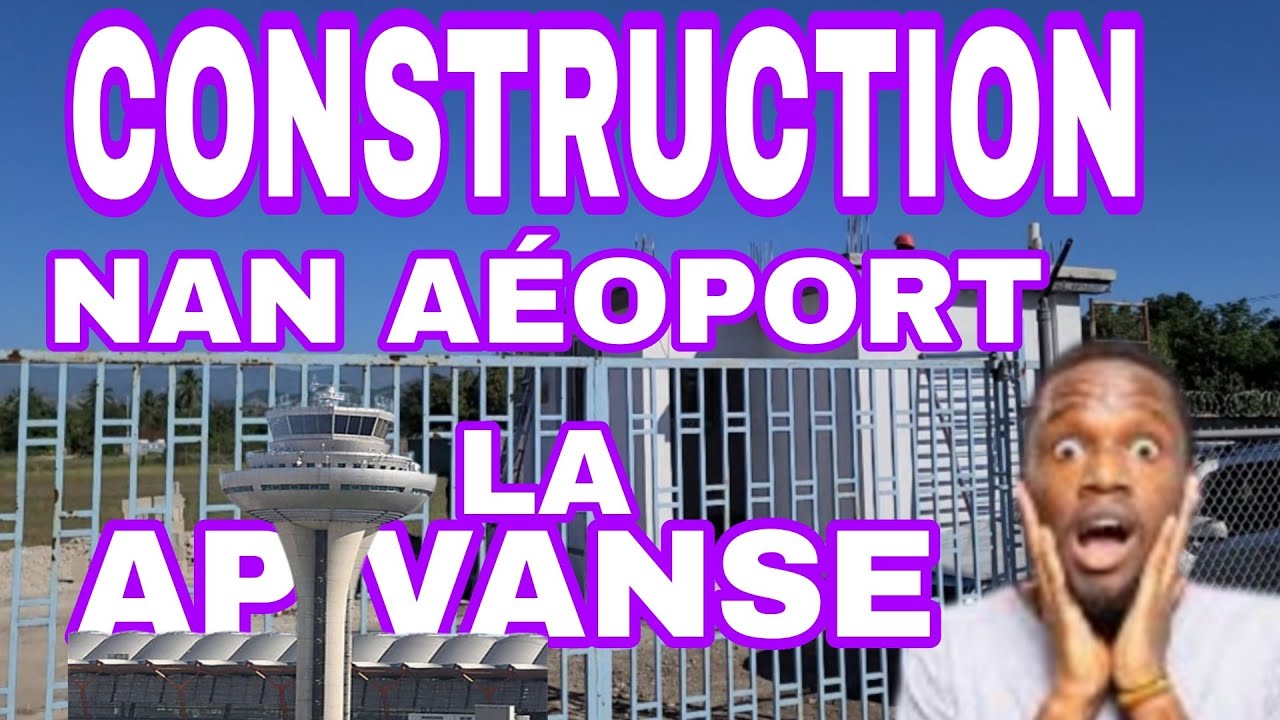 GWO TRAVAY  NAN AÉOPORT INTERNATIONAL OKAY LA.