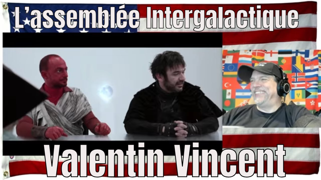 L&rsquo;assembl&eacute;e Intergalactique (Valentin Vincent) - REACTION