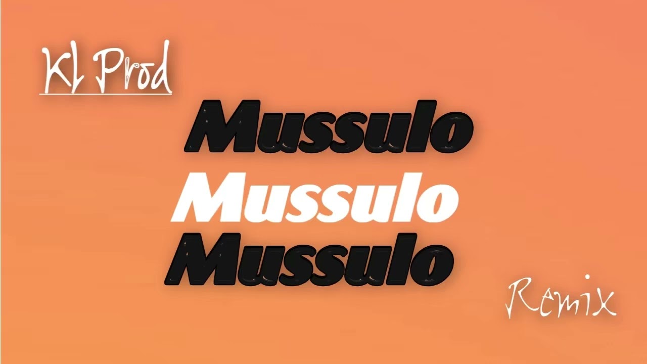 KL Prod - Mussulo (ft.Dory)Remix 2025