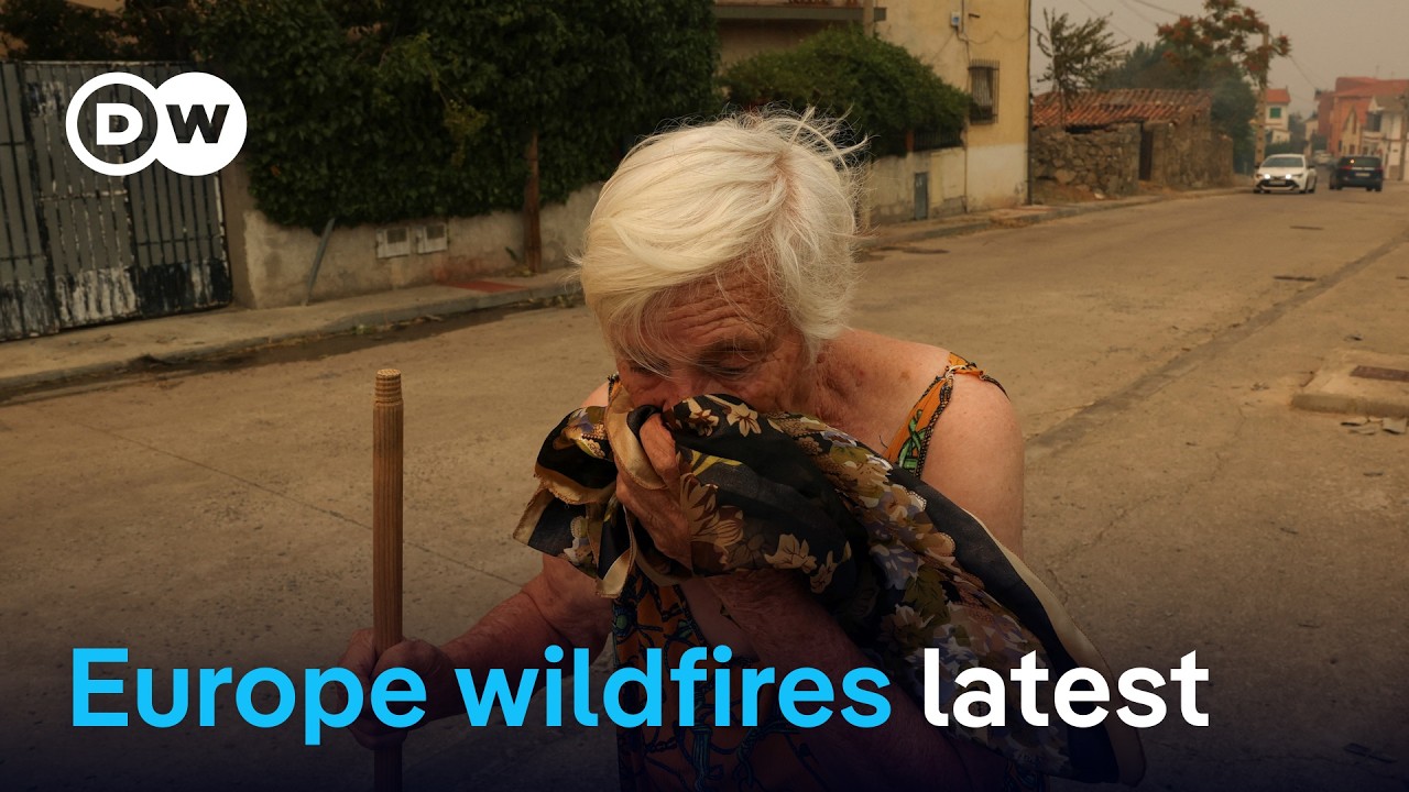 More than 80,000 forced to evacuate as fires rage across France and Spain |&nbsp;DW News