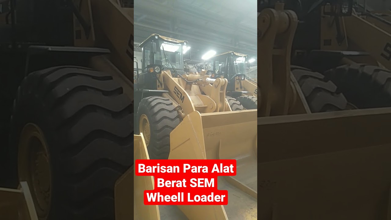Alat Berat SEM Wheell Loader Sedang berbaris#wheelloader#Triswardanautama#Aingdarma99#shorts