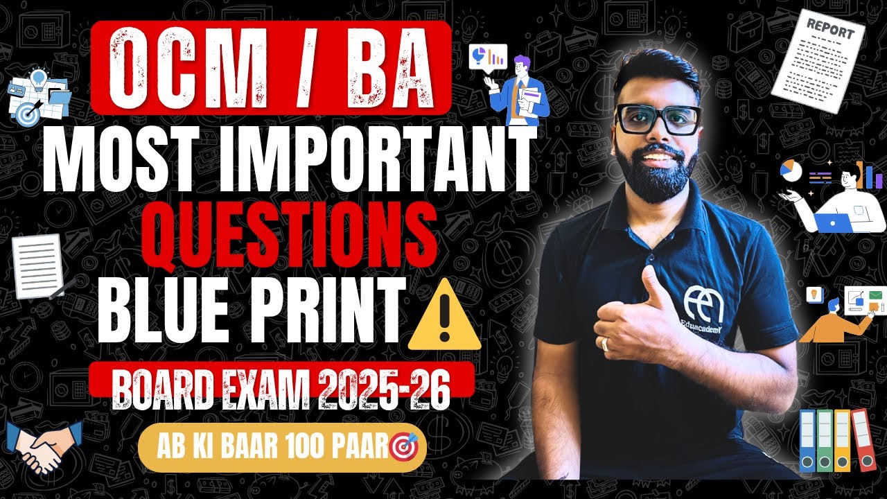 GSEB Class 12 OCM 2025-26 Blueprint & Most Important Questions | Score 90+ Marks Easily🔥