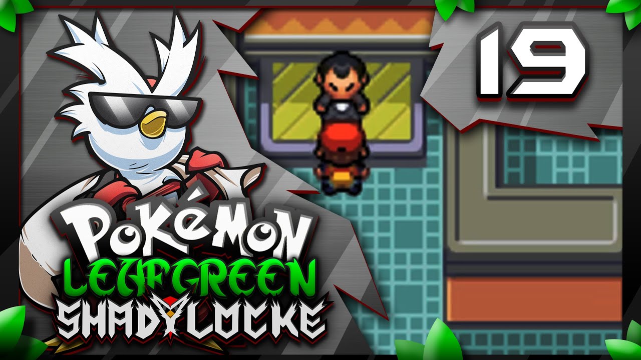 Pokemon Leaf Green ShadyLocke w/ ShadyPenguinn Ep19 