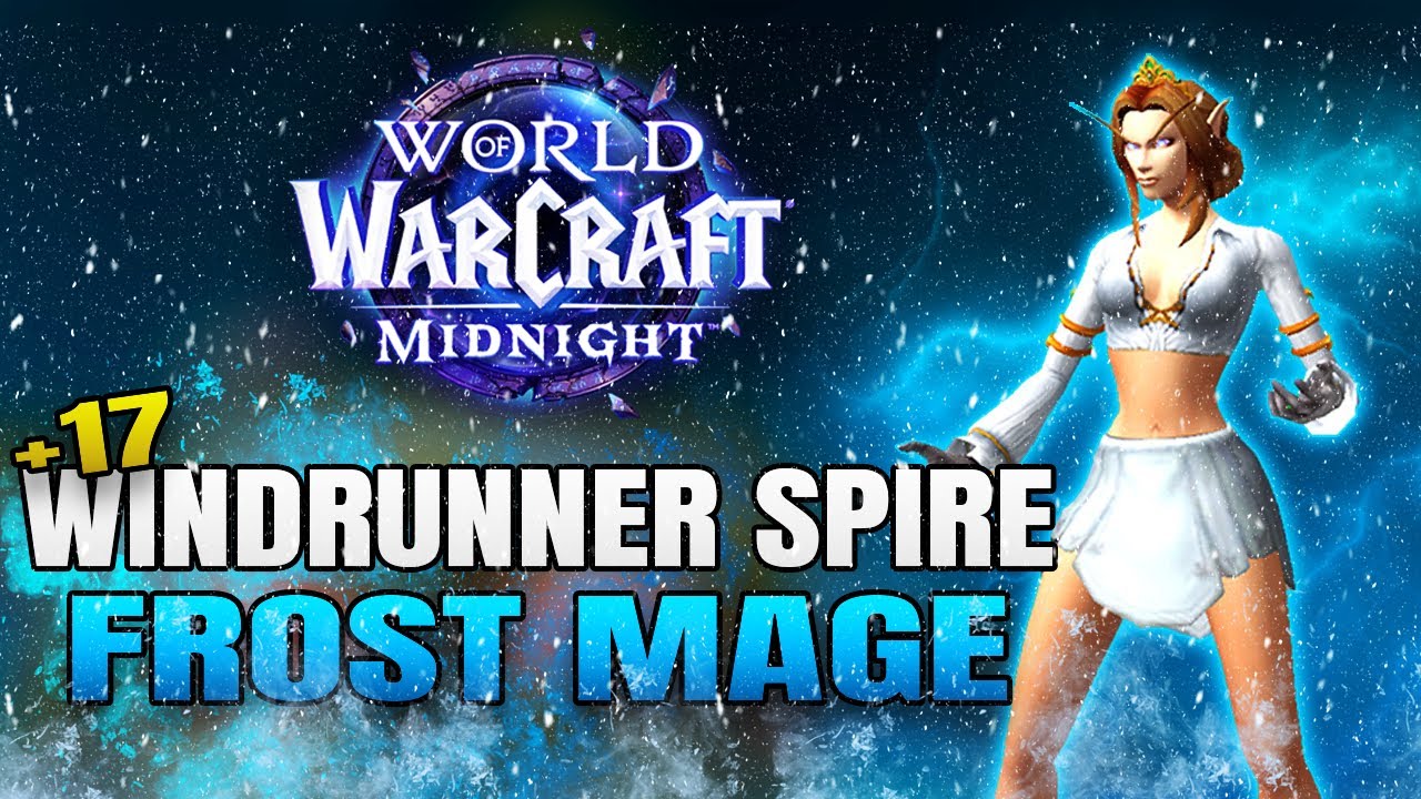 +17 Windrunner Spire  Frostfire Frost Mage Beta Testing! | Midnight Beta