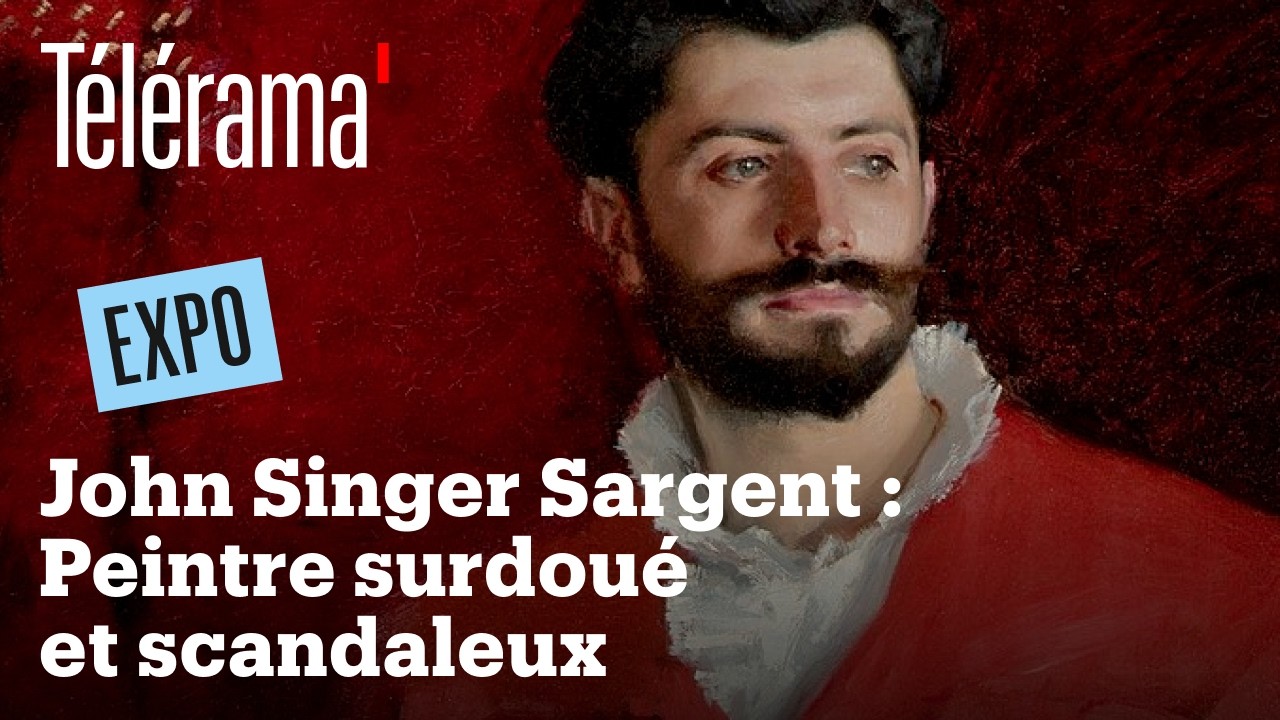 John Singer Sargent au Musée d’Orsay : le peintre surdoué par qui le scandale arriva
