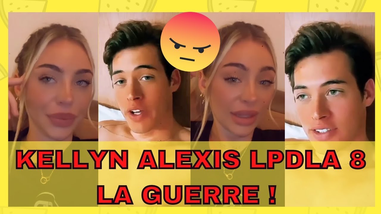 KELLYN ALEXIS LPDLA 8 LES EXPLICATIONS !